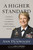 A Higher Standard (Leadership Strategies from America's First Female Four-Star General) by Ann Dunwoody, Sheryl Sandberg, 9780738217796