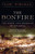 The Bonfire (The Siege and Burning of Atlanta) by Marc Wortman, 9781586488192