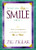 Something Else To Smile About (More Encouragement and Inspiration for Life's Ups and Downs) by Zig Ziglar, 9780849929922