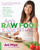 Ani's Raw Food Essentials (Recipes and Techniques for Mastering the Art of Live Food) by Ani Phyo, 9780738215600