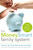 The MoneySmart Family System (Teaching Financial Independence to Children of Every Age) by Steve Economides, Annette Economides, 9781400202843