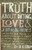 The Truth About Dating, Love, and Just Being Friends by Chad Eastham, 9781400316410