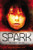Spark - 9781400321988 by Evan Angler, 9781400321988