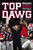Top Dawg (Mark Richt and the Revival of Georgia Football) by Robert Suggs, 9781401605193