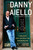 I Only Know Who I Am When I Am Somebody Else (My Life on the Street, On the Stage, and in the Movies) by Danny Aiello, 9781476751917