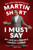 I Must Say (My Life As a Humble Comedy Legend) by Martin Short, 9780062309549