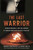 The Last Warrior (Andrew Marshall and the Shaping of Modern American Defense Strategy) by Andrew F Krepinevich, Barry D Watts, 9780465030002