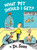 What Pet Should I Get? by Dr. Seuss, 9780553524260