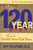Beyond the 120 Year Diet (How to Double Your Vital Years) by Roy L. Walford, 9781568581576