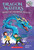 Secret of the Water Dragon: A Branches Book (Dragon Masters #3) by Tracey West, Damien Jones, 9780545646284