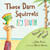 Those Darn Squirrels Fly South - 9780544555457 by Adam Rubin, Daniel Salmieri, 9780544555457