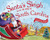 Santa's Sleigh Is on Its Way to South Carolina (A Christmas Adventure) by Eric James, Robert Dunn, 9781492627579