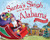 Santa's Sleigh Is on Its Way to Alabama (A Christmas Adventure) by Eric James, Robert Dunn, 9781492627630 Santa's Sleigh Is on Its Way to Alabama (A Christmas Adventure) by Eric James, Robert Dunn, 9781492627630
