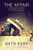 The Affair - 9780425280751 by Beth Kery, 9780425280751