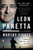 Worthy Fights (A Memoir of Leadership in War and Peace) by Leon Panetta, Jim Newton, 9780143127802