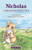 Nicholas, A Massachusetts Tale by Peter Arenstam, Karen Busch Holman, 9781938170669