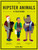 Hipster Animals (A Field Guide) by Dyna Moe, 9781607747918