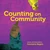 Counting on Community by Innosanto Nagara, 9781609806323