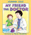 My Friend the Doctor by Joanna Cole, Maxie Chambliss, 9780060505004