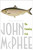 The Founding Fish by John McPhee, 9780374528836