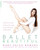 Ballet Beautiful (Transform Your Body and Gain the Strength, Grace, and Focus of a Ballet Dancer) by Mary Helen Bowers, 9780738215907