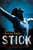 Stick (A Novel) - 9781250088130 by Andrew Smith, 9781250088130