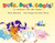 Duck, Duck, Goose! ((A Coyote's on the Loose!)) by Karen Beaumont, Jose Aruego, Ariane Dewey, 9780060508029
