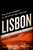 Lisbon (War in the Shadows of the City of Light, 1939-1945) by Neill Lochery, 9781610391887