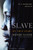 Slave (My True Story) by Mende Nazer, Damien Lewis, 9781586483180