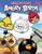 Learn to Draw Angry Birds (Learn to draw all of your favorite Angry Birds and Those Bad Piggies!) by Walter Foster Creative Team, 9781600583063