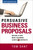 Persuasive Business Proposals (Writing to Win More Customers, Clients, and Contracts) by Tom Sant, 9780814417850