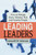 Leading Leaders (How to Manage Smart, Talented, Rich, and Powerful People) by Jeswald Salacuse, 9780814417669