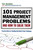 101 Project Management Problems and How to Solve Them (Practical Advice for Handling Real-World Project Challenges) by Tom Kendrick, 9780814415573