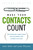Make Your Contacts Count (Networking Know-How for Business and Career Success) by Anne Baber, Lynne Waymon, 9780814474020