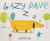 Lazy Dave by Jarvis, Jarvis, 9780062355980