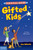 The Survival Guide for Gifted Kids (For Ages 10 and Under) by Judy Galbraith, 9781575424484