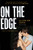 On the Edge - 9780062303455 by Allison van Diepen, 9780062303455
