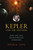 Kepler and the Universe (How One Man Revolutionized Astronomy) by David K. Love, Richard Ellis, 9781633881068