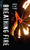 Breathing Fire by Sarah Yi-Mei Tsiang, 9781459805651