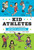 Kid Athletes (True Tales of Childhood from Sports Legends) by David Stabler, Doogie Horner, 9781594748028