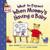 What to Expect When Mommy's Having a Baby by Heidi Murkoff, Laura Rader, 9780060538026