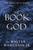 The Book of God (The Bible as a Novel) by Walter Wangerin Jr., 9780310220213
