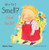 What Do I Smell? / ¿Qué huelo? (Bilingual Edition) by Annie Kubler, Teresa Mlawer, 9781846437236