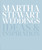 Martha Stewart Weddings (Ideas and Inspiration) by Editors Of Martha Stewart Weddings, 9780307954657