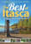 The Best of Itasca (A Guide to Minnesota's Oldest State Park) by Deane Johnson, 9781591934301 The Best of Itasca (A Guide to Minnesota's Oldest State Park) by Deane Johnson, 9781591934301