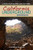 California Underground (A Guide to Caves, Mines and Lava Tubes) by Jon Kramer, 9781591932307