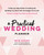 A Practical Wedding Planner by Meg Keene, 9780738218427