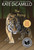 The Tiger Rising ((A Middle-Grade Novel About Grief, Courage, Friendship, and Finding Your Voice - For Kids Ages 9-11 in Grades 5-6)) by Kate DiCamillo, 9780763680879