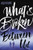 What's Broken Between Us by Alexis Bass, 9780062275356