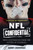 NFL Confidential (True Confessions from the Gutter of Football) by Johnny Anonymous, 9780062422415